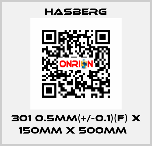 301 0.5mm(+/-0.1)(F) x 150mm x 500mm   Hasberg