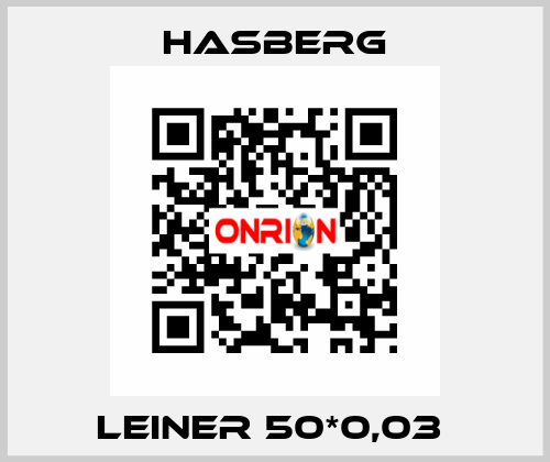 LEINER 50*0,03  Hasberg