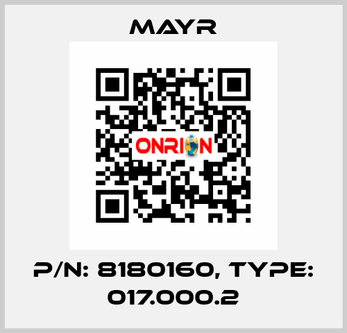 P/N: 8180160, Type: 017.000.2 Mayr