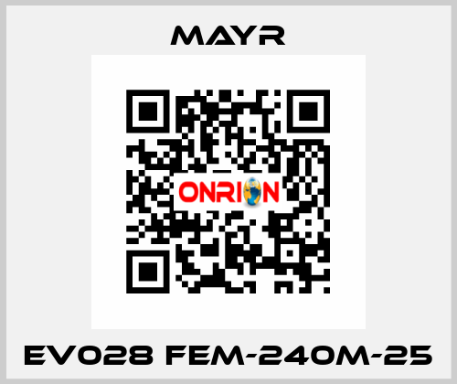 EV028 FEM-240M-25 Mayr
