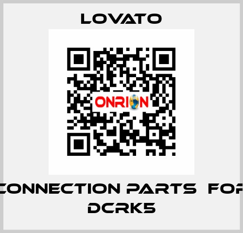 connection parts  for DCRK5 Lovato