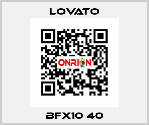 BFX10 40 Lovato