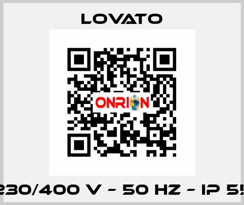 230/400 V – 50 HZ – IP 55 Lovato