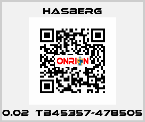 0.02	TB45357-478505 Hasberg