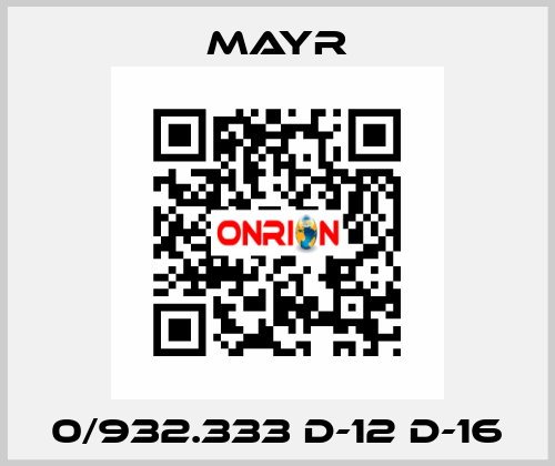 0/932.333 D-12 D-16 Mayr