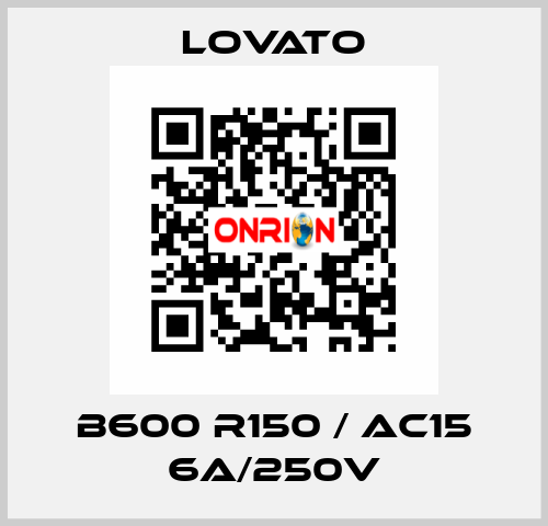 B600 R150 / AC15 6A/250V Lovato