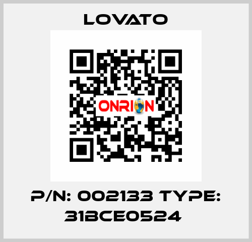 P/N: 002133 Type: 31BCE0524  Lovato