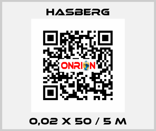 0,02 X 50 / 5 M Hasberg